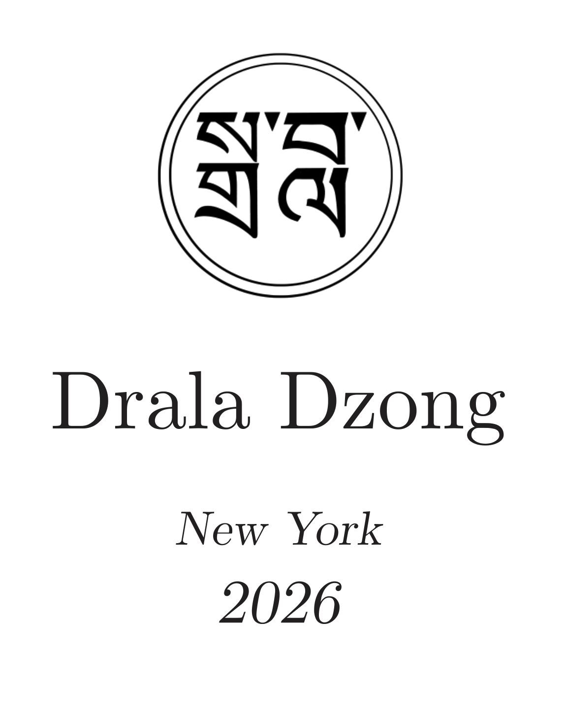 Drala Dzong New York 2026